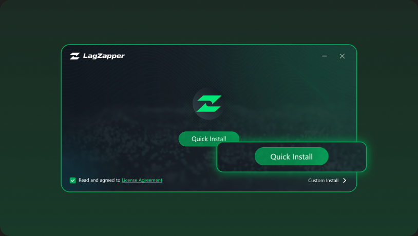 LagZapper Quick Install screen for Windows